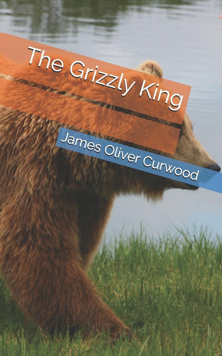 The Grizzly King