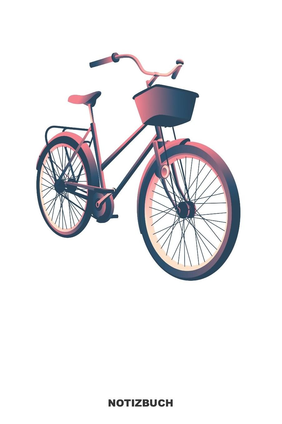 Notizbuch: Leeres Blankes Fahrrad Notizbuch oder Rad Journal - Rennrad Taschenbuch Journal