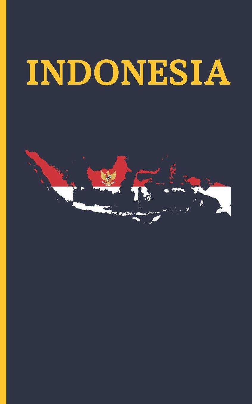 Indonesia: Diario de Viaje. Ediciï¿½n Especial Bolsillo. Cuaderno Registro de Hoteles, Vuelos, Lista de Equipaje Y Lugares a Visitar. Incluye Ademï¿½s Paginas Lineadas Para Registrar Tus Actividades O Mejores Momentos Y Datos de Interï¿½s.