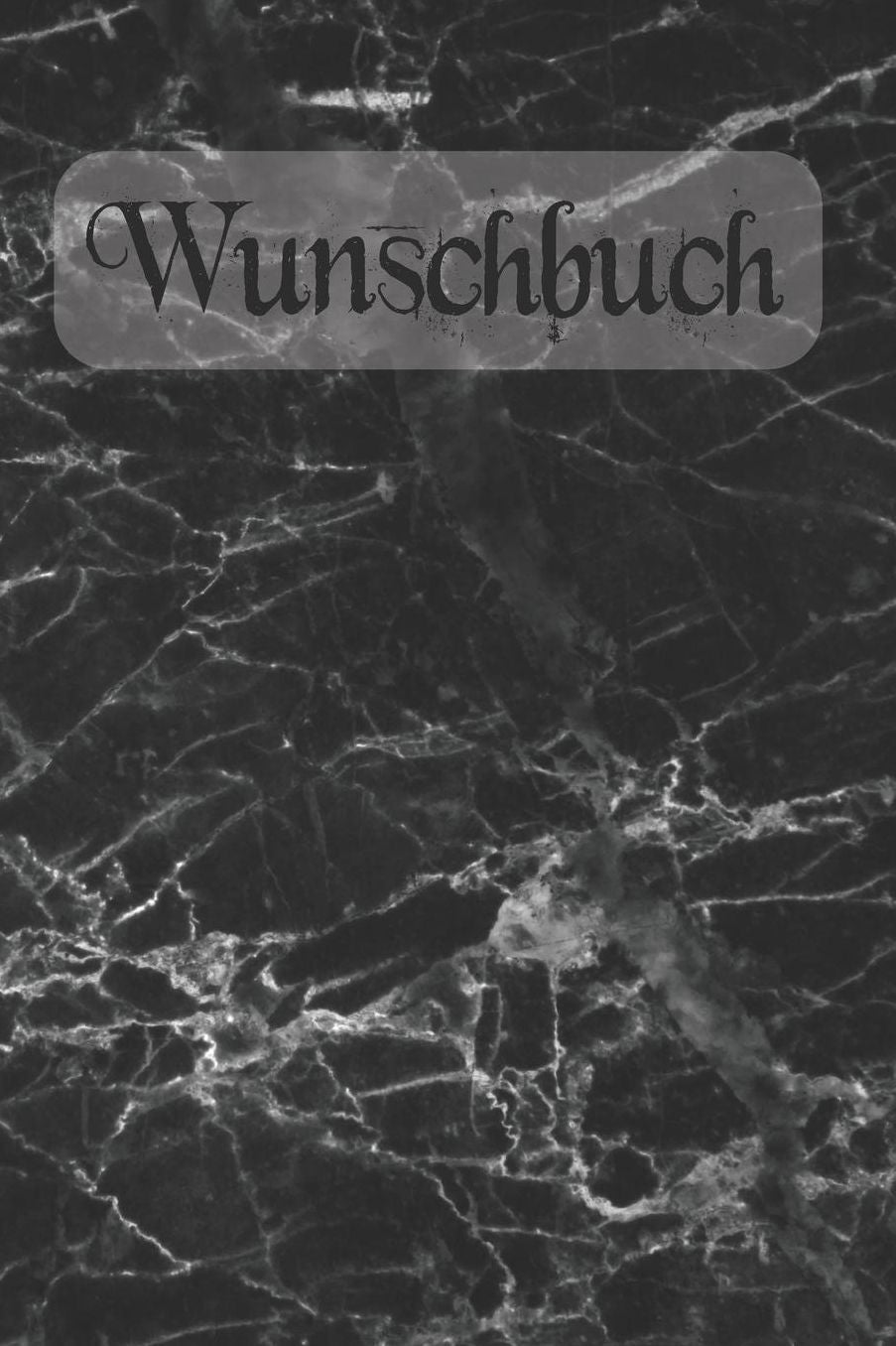 Wunschbuch: A5 Liniertes Wunschbuch fï¿½r deine Wï¿½nsche mit Platz fï¿½r Notizen, Fotos und Skizzen Softcover