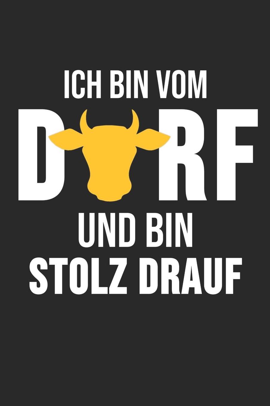 Ich Bin Vom Dorf Und Stolz Drauf: 6' x 9' Kariertes Karo Notizbuch fï¿½r das Dorfkind, Landwirte & Bauern