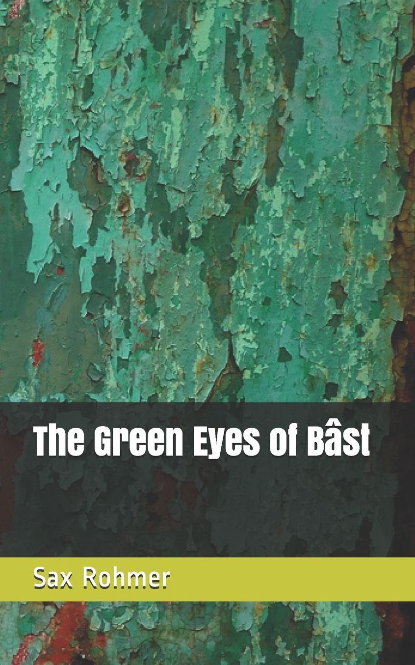 The Green Eyes of Bï¿½st