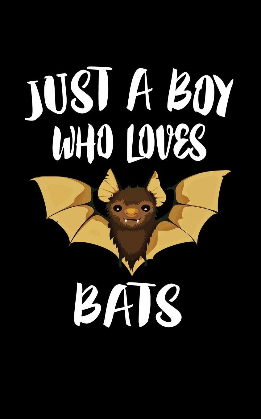 Just A Boy Who Loves Bats: Animal Nature Collection