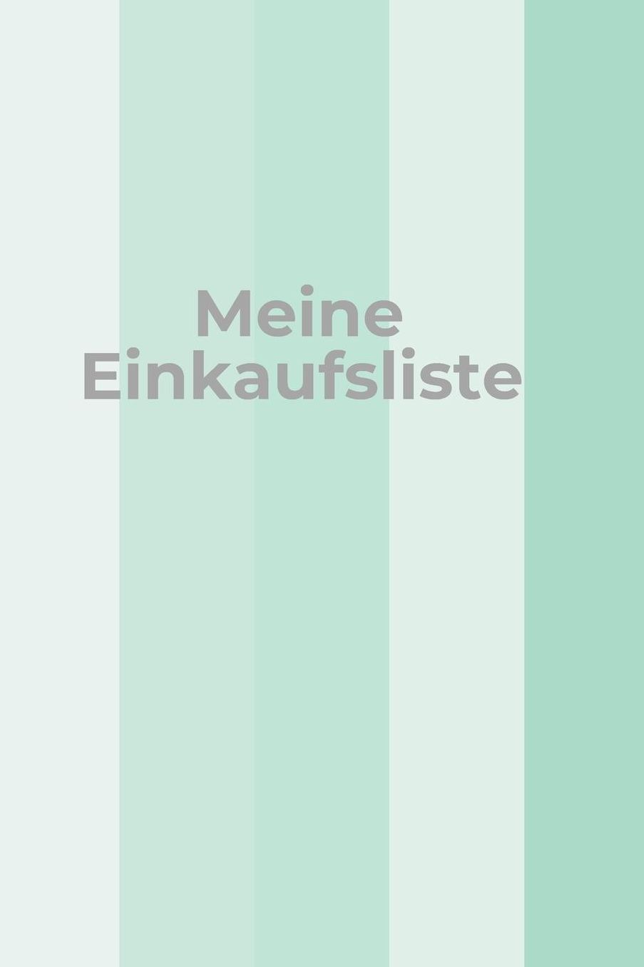 Meine Einkaufsliste: Das handliche Checklisten-Buch zum Einkaufen 120 Seiten in ca. A5 Softcover Perfekt als Einkaufshilfe im Supermarkt, Discounter, fï¿½r den nï¿½chsten Geburtstag, Hochzeit oder Weihnachten