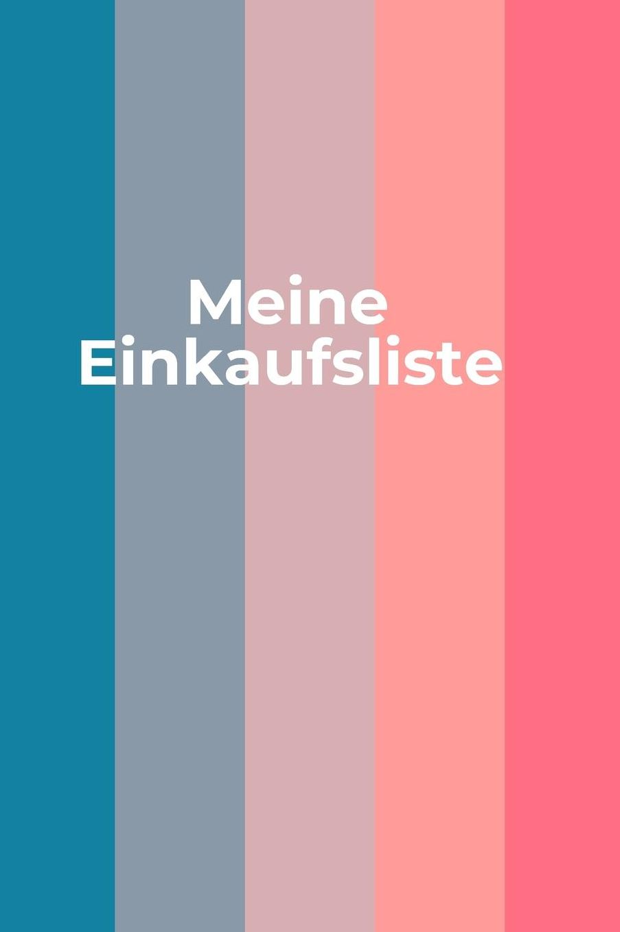 Meine Einkaufsliste: Das handliche Checklisten-Buch zum Einkaufen 120 Seiten in ca. A5 Softcover Perfekt als Einkaufshilfe im Supermarkt, Discounter, fï¿½r den nï¿½chsten Geburtstag, Hochzeit oder Weihnachten