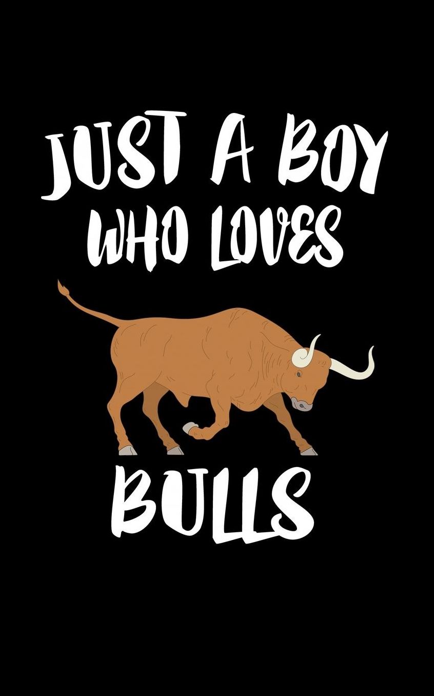 Just A Boy Who Loves Bulls: Animal Nature Collection