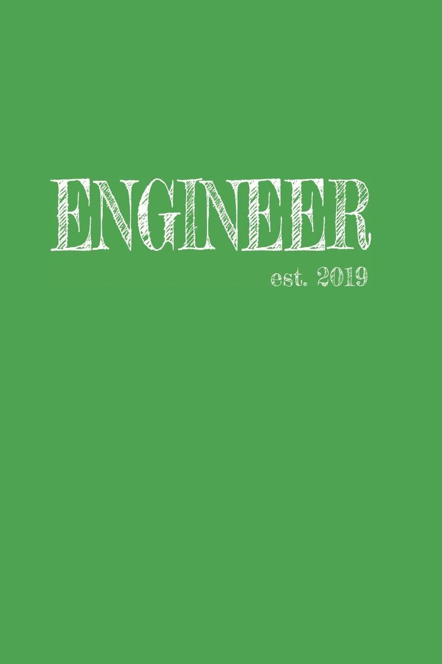 Engineer est. 2019: Das handliche leere karierte Notizbuch fï¿½r Ingenieure 120 Seiten in ca. A5 Softcover Perfekt als Tagbuch fï¿½r die Schule, Arbeit, Studium oder als Geschenkidee zum Geburtstag, Ostern oder Weihnachten