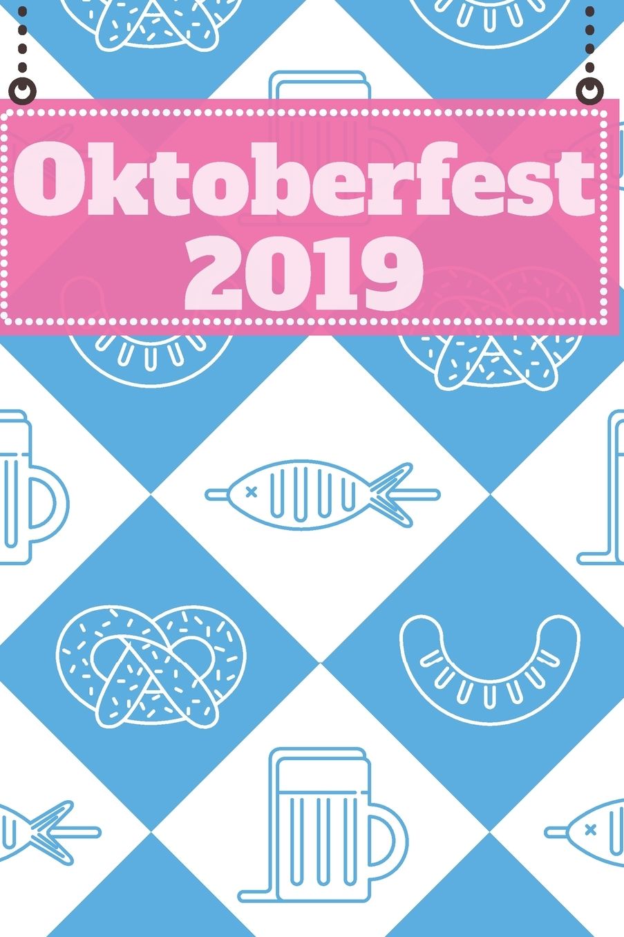 Oktoberfest: Das 120 Seiten linierte Notizbuch ca. A5 Format. Perfektes Geschenk fï¿½r alle, die gerne ein Glas Bier wie Zwickel, Weizenbier, Helles oder Dunkles trinken und das Oktoberfest besuchen.