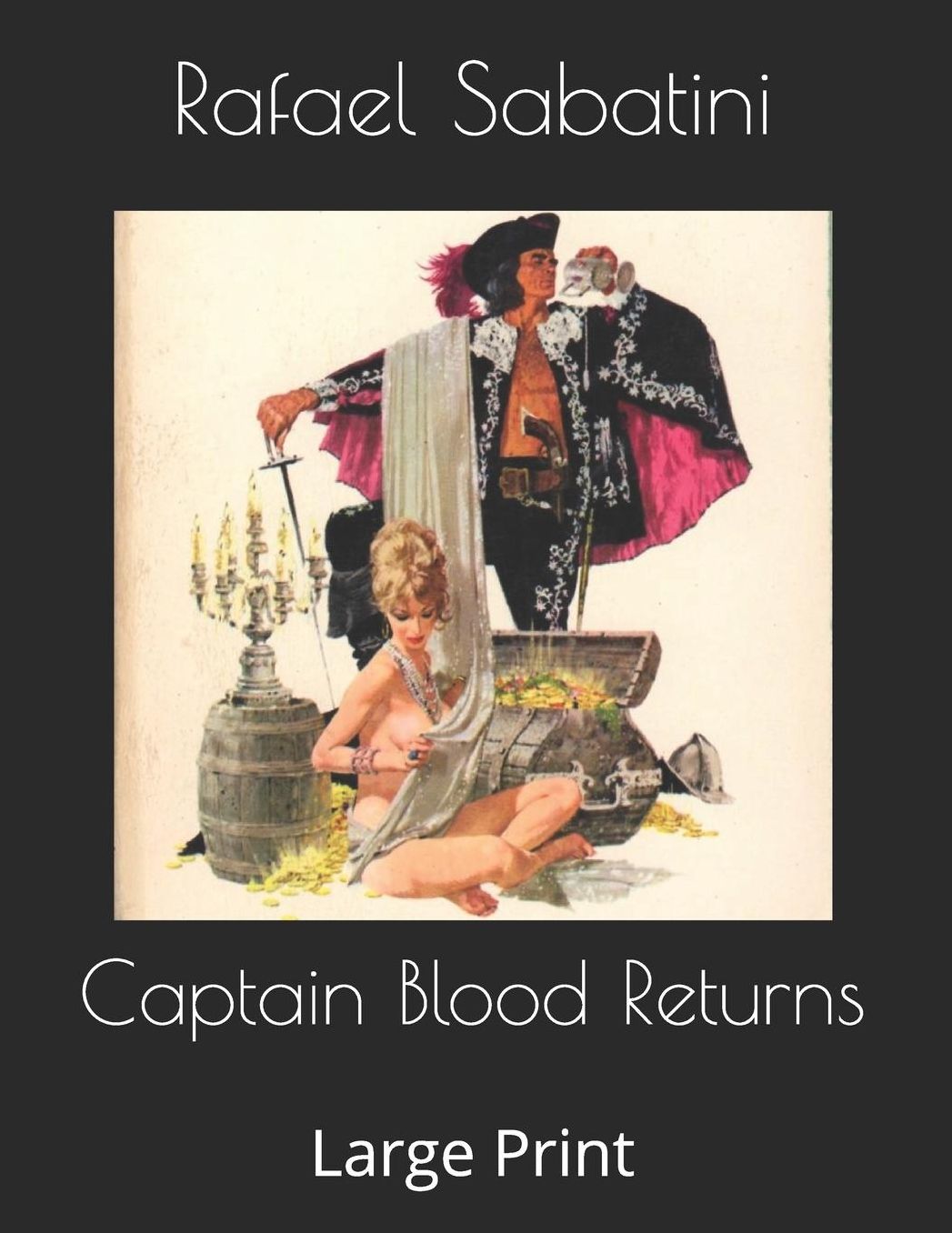 Captain Blood Returns: Large Print