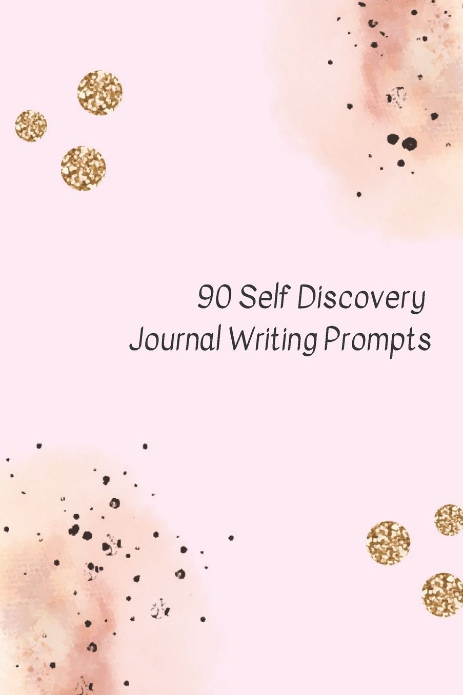 90 Self Discovery Journal Writing Prompts: A layout designed for left handed people Blank lines on the left Writing ideas for Self Discovery and Reflection on the right.