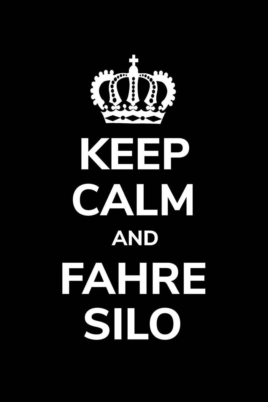 Keep calm and fahre Silo: A5 blanko Notizbuch fï¿½r einen Landwirt oder Lohner in der Landwirtschaft als Geschenk