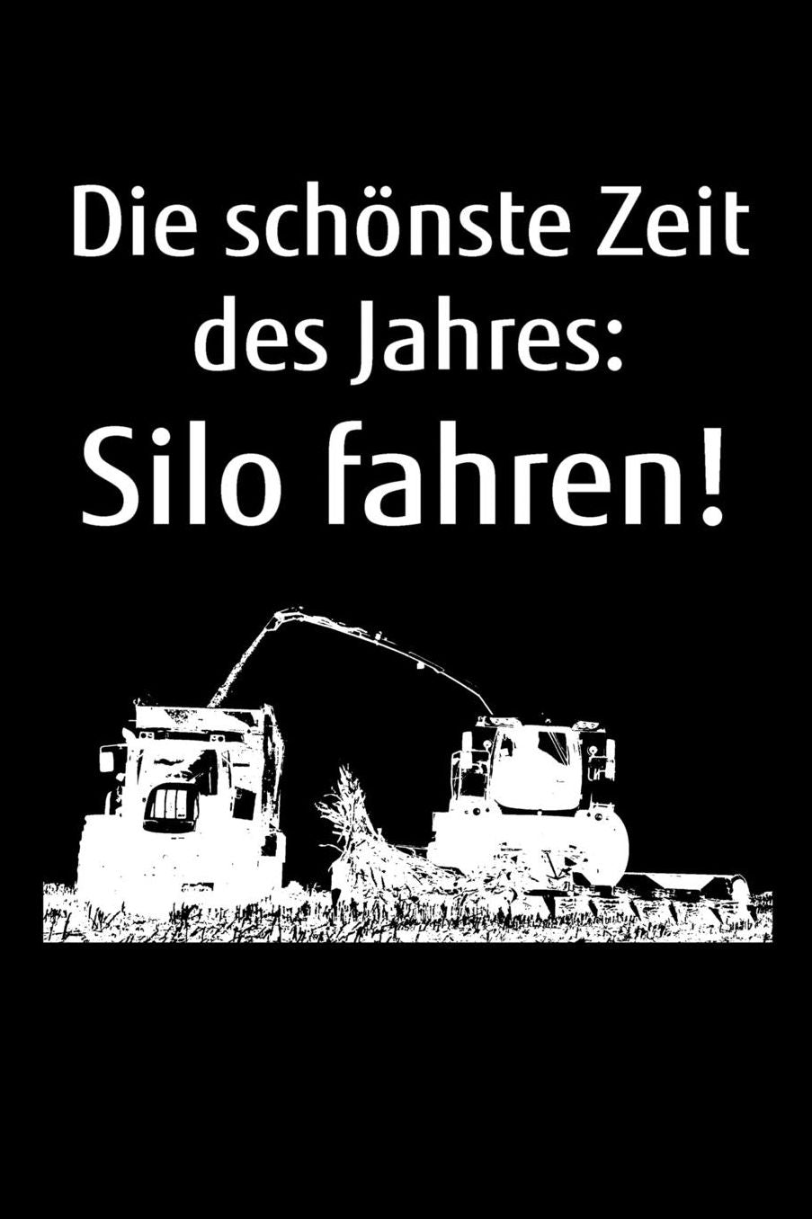 Die schï¿½nste Zeit des Jahres: Silo fahren!: A5 dotted Notizbuch mit einem Hï¿½cksler fï¿½r einen Landwirt oder Lohner in der Landwirtschaft als Geschenk