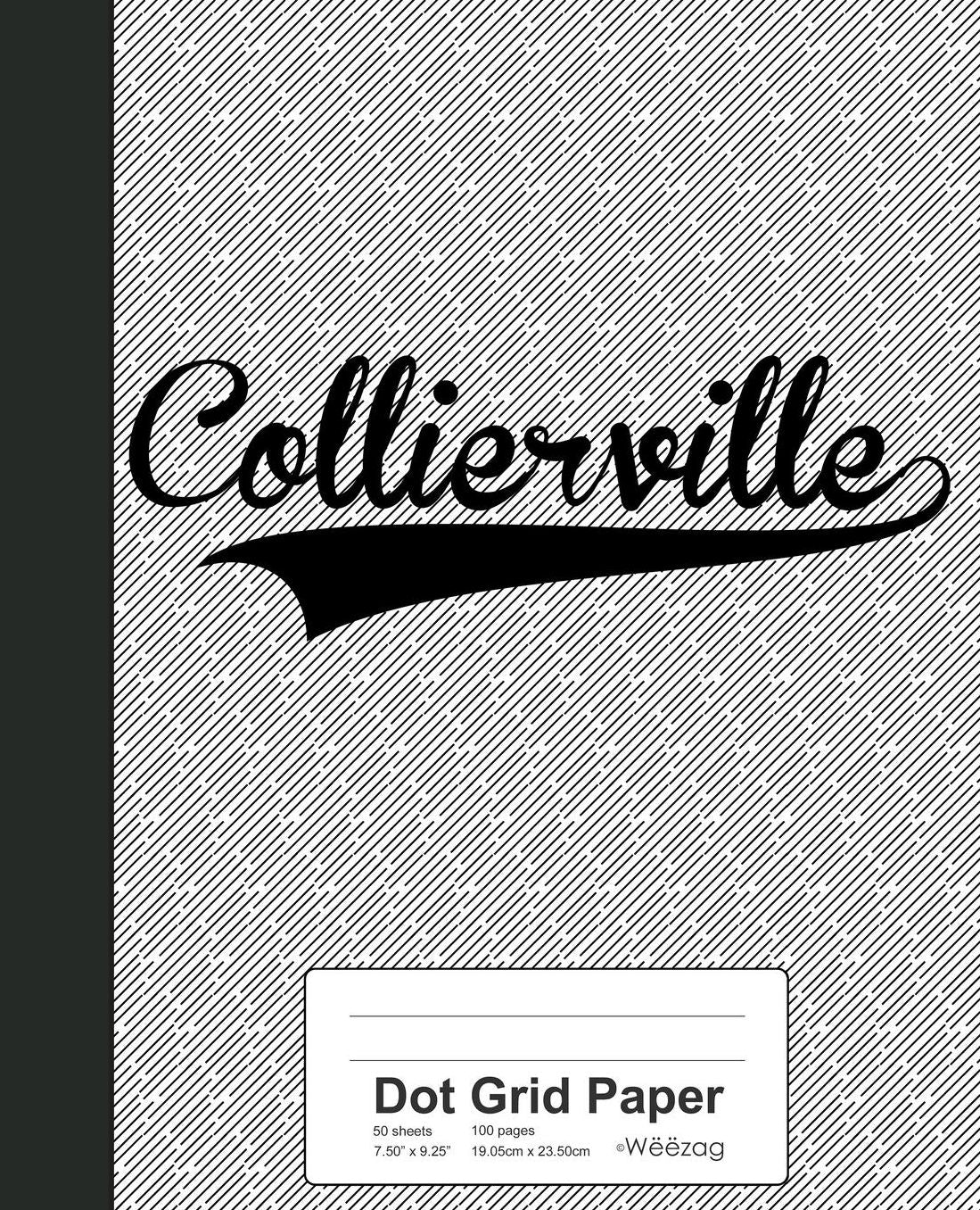 Dot Grid Paper: COLLIERVILLE Notebook