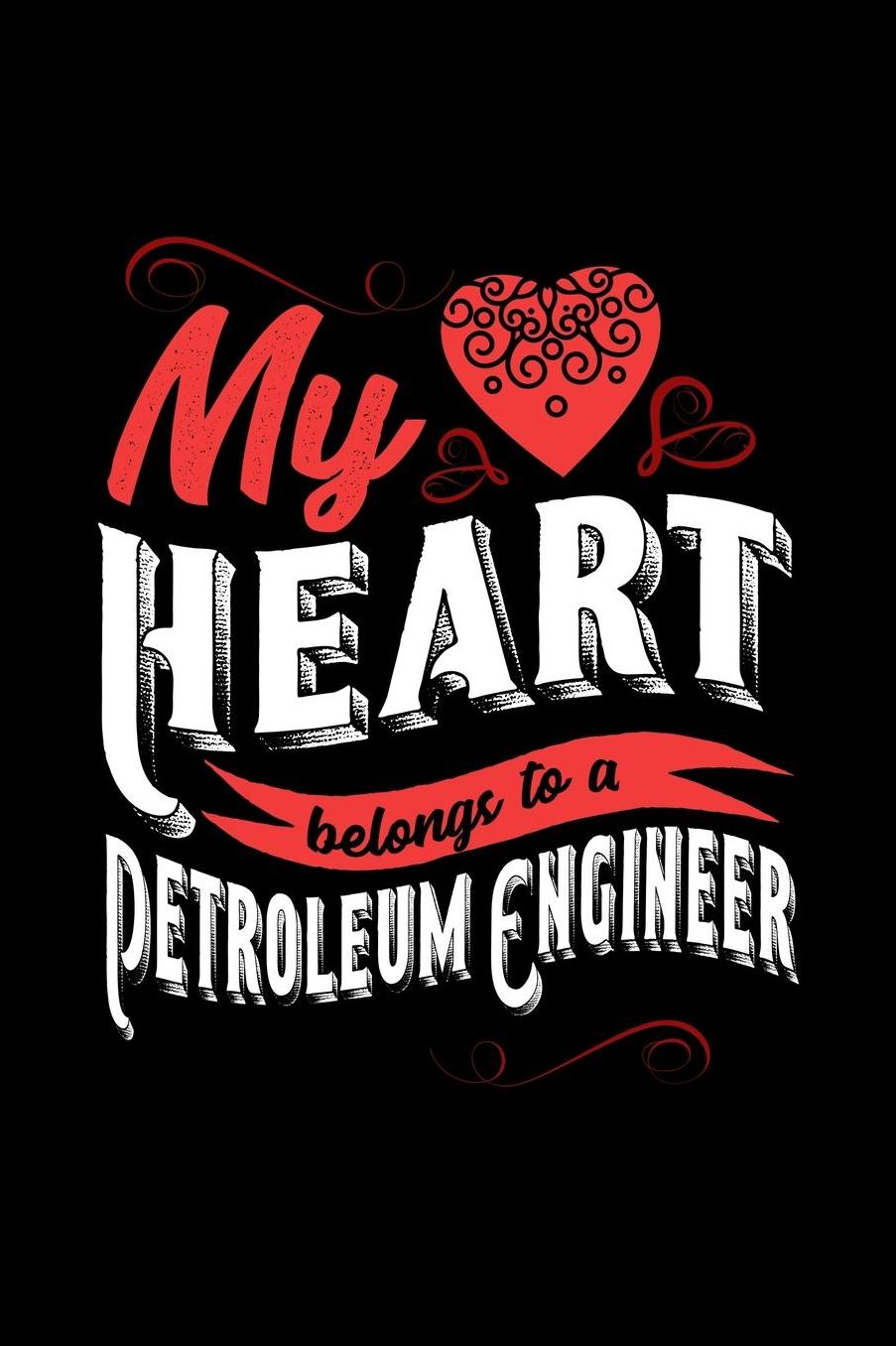 My Heart Belongs to a Petroleum Engineer: 6x9 inches dot grid notebook, 120 Pages, Composition Book and Journal, lovely gift for your favorite Petroleum Engineer