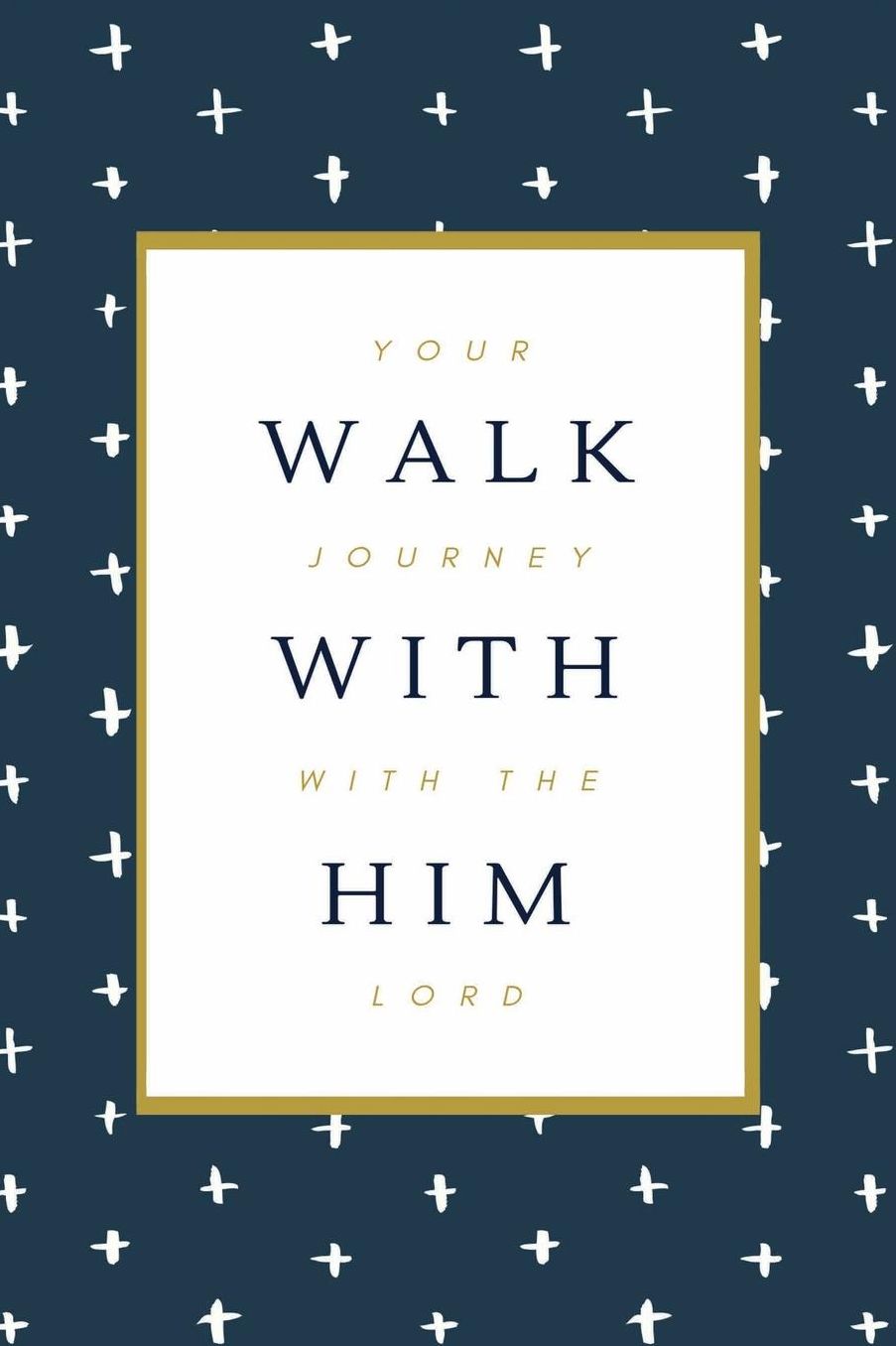 Walk With Him: My Prayer Journal: A Simple Guide To Journaling Scripture (Bible Study Journal Christian Notebook)
