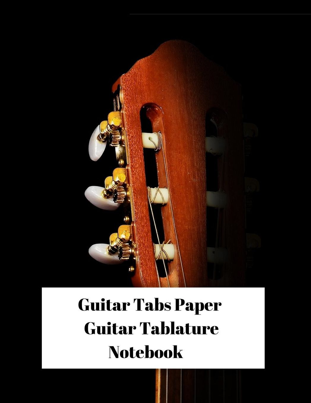 Guitar Tabs Paper Guitar Tablature Notebook: Cool 100 page 8.5 x 11 blank Guitar sheet music composition manuscript diary journal for musicians composing music & songs for Guitars w five chord spaces, blank staffs staves & space for title.