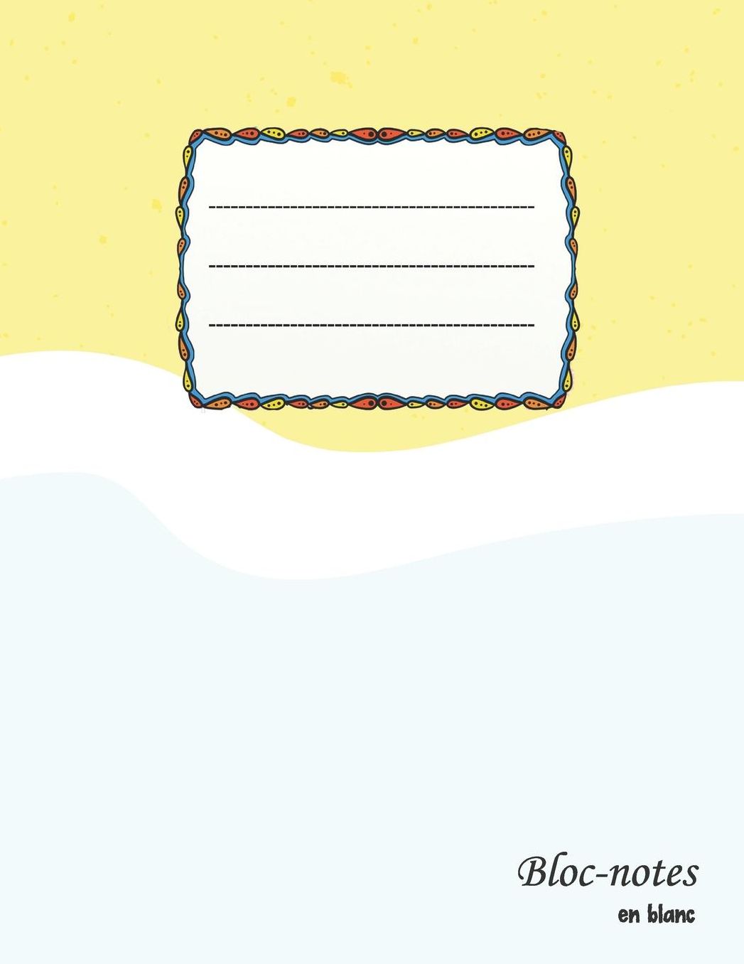 Bloc-notes en blanc: design de plage simple - format A4 112 pages carnet de notes avec registre idï¿½al comme agenda, carnet de croquis, carnet de croquis, carnet ï¿½ dessin ou ï¿½ colorier vide