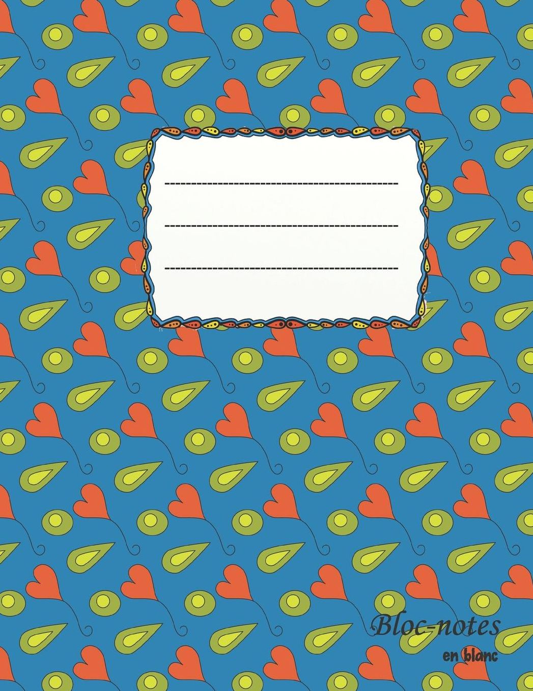 Bloc-notes en blanc: amour tendre - format A4 112 pages carnet de notes avec registre idï¿½al comme agenda, carnet de croquis, carnet de croquis, carnet ï¿½ dessin ou cahier ï¿½ colorier vide