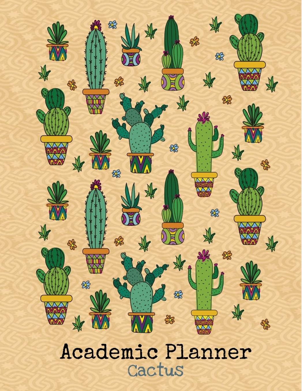Academic Planner Cactus: Student Daily Organizer With To-Do List, Class Schedule, Notes, Assignment Tracker and Goals
