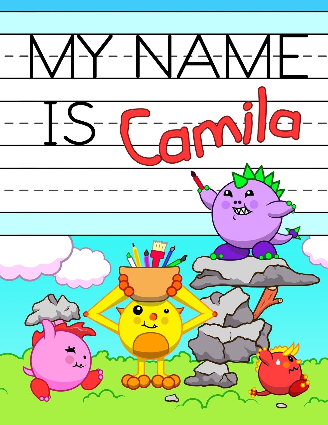My Name is Camila: Fun Dinosaur Monsters Themed Personalized Primary Name Tracing Workbook for Kids Learning How to Write Their First Name, Practice Paper with 1" Ruling Designed for Children in Preschool and Kindergarten