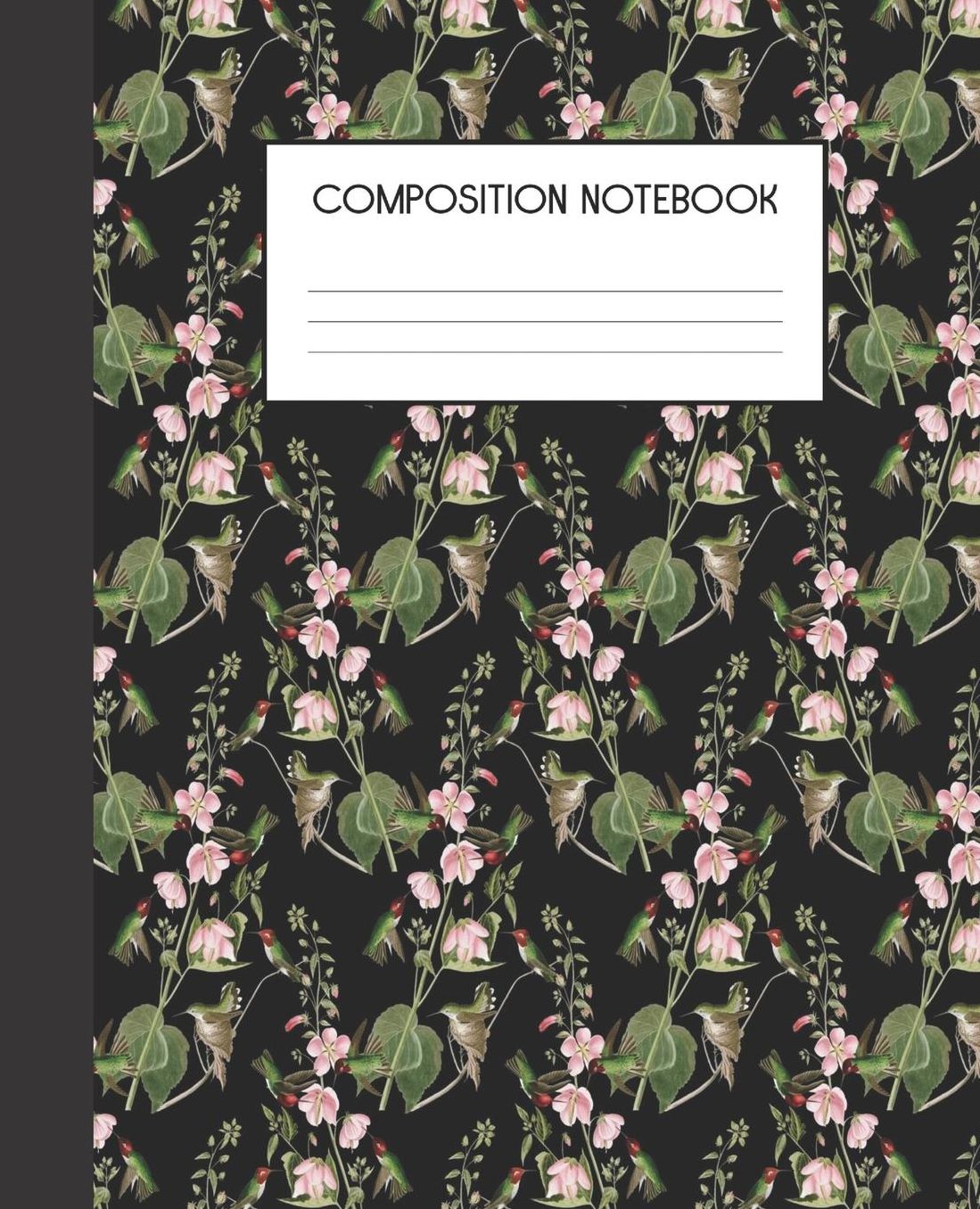Composition Notebook: Hummingbird College Ruled Notebook Lined Journal 100 Pages 7.5 X 9.25 School Subject Book Notes Student Gift Kids Teenager Adult Teacher