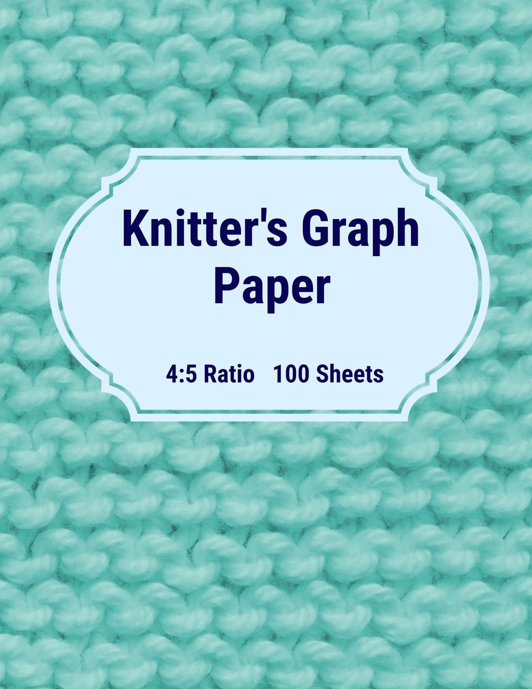 Knitter's Graph Paper 4: 5 Ration 100 Pages: Journal for Knitting Patterns