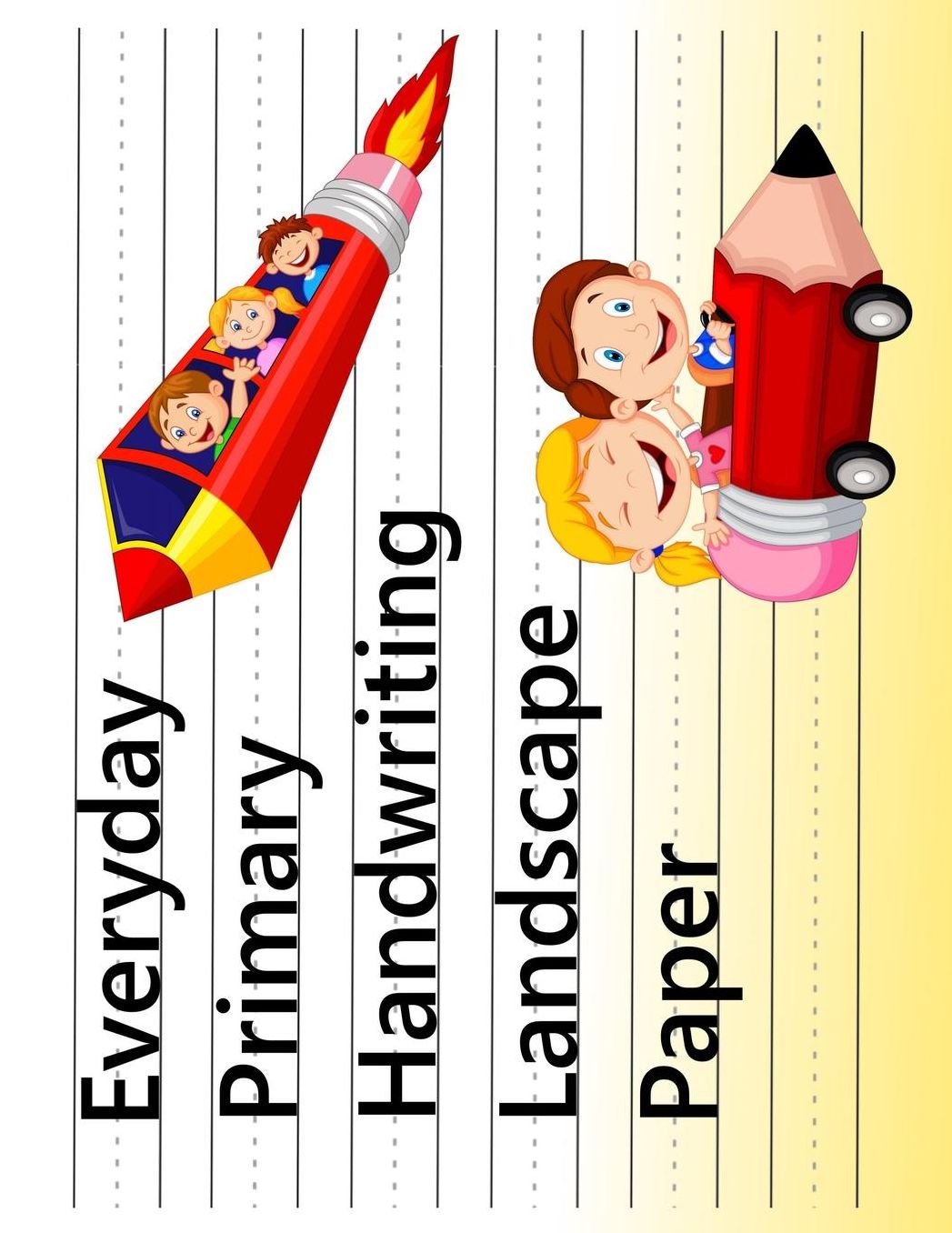 Everyday Primary Handwriting Landscape Paper: Handwriting Practice Paper ABC Kids, Notebook with Lined Sheets for K-3 Students, 100 pages, 8.5x11 inches