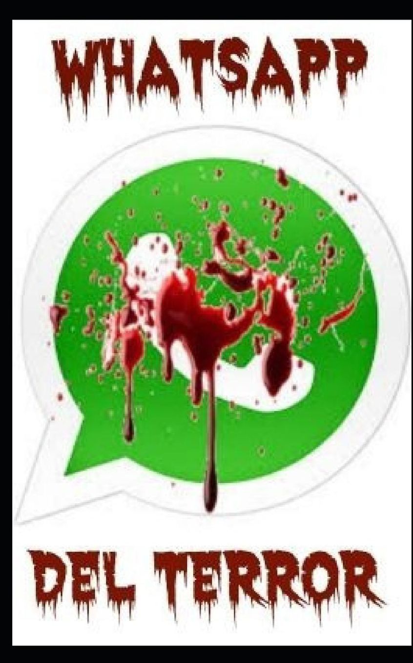 WhatsApp del Terror