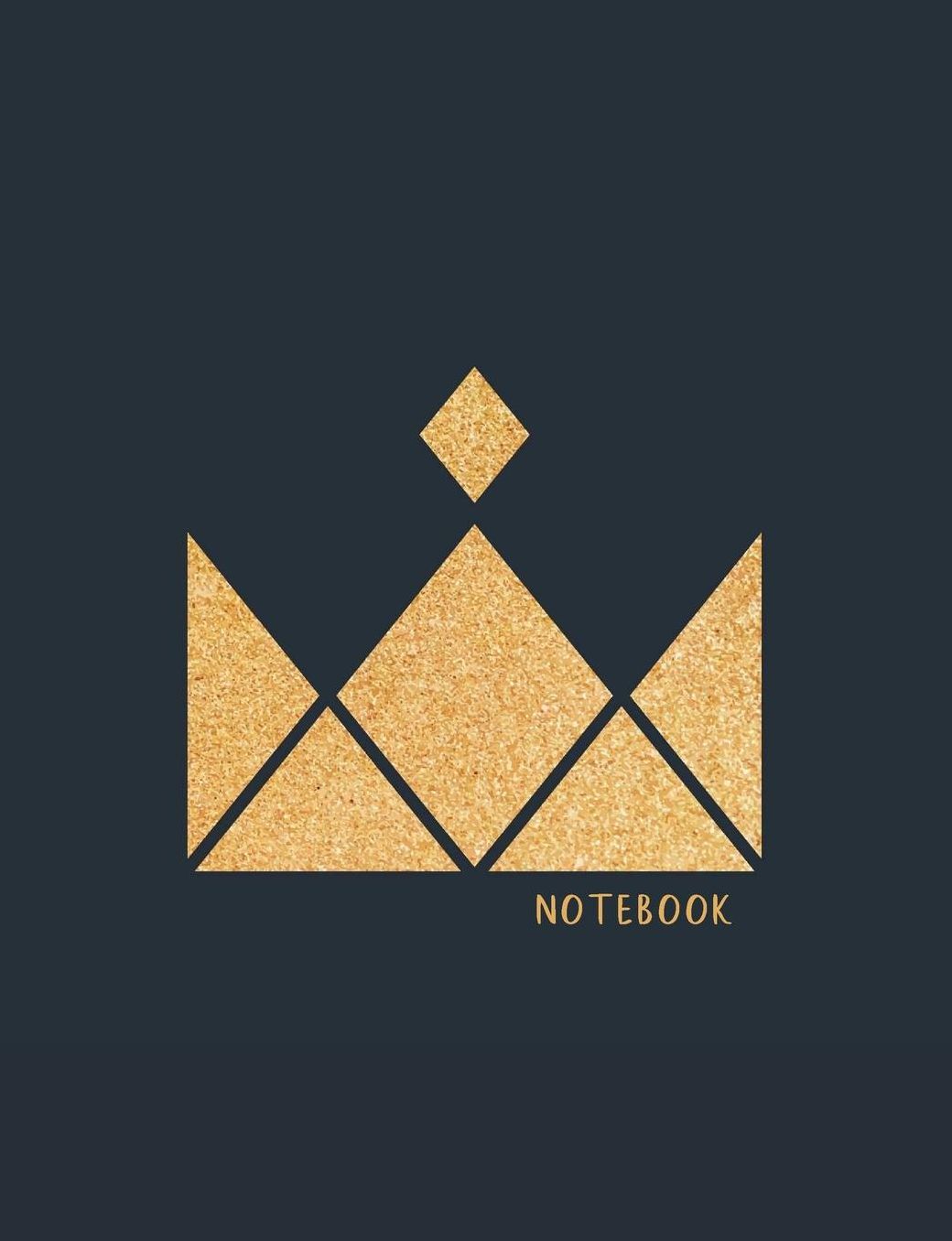 Notebook: Composition Notebook. College ruled. 120 Pages. Perfect for school notes, Ideal as a journal or a diary. 9.69 x 7.44. Great gift idea. (Golden crown, modern design. Soft matte cover).
