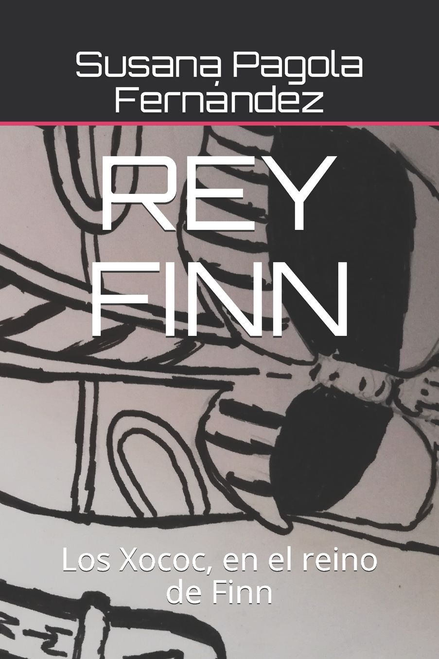 Rey Finn: Los Xococ, en el reino de Finn