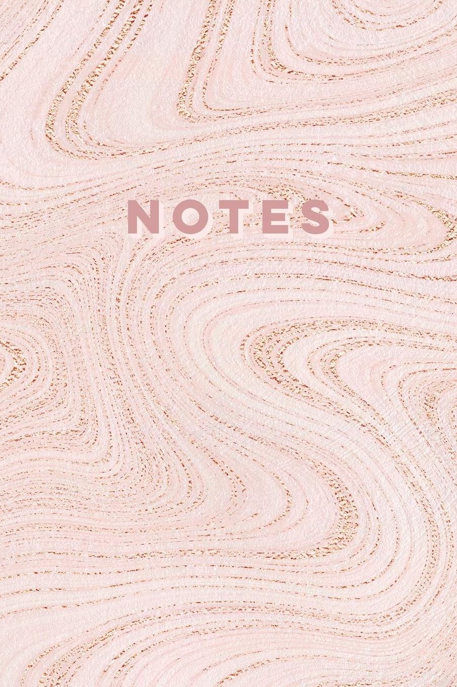 Notes: A Blank, Lined Journal Diary and Composition Notebook for Women, Men, Teens, Girls and Boys Wide Ruled Pretty, Hand-Painted Watercolor, Faux Rose Gold and Blush Pink Marble Soft Cover