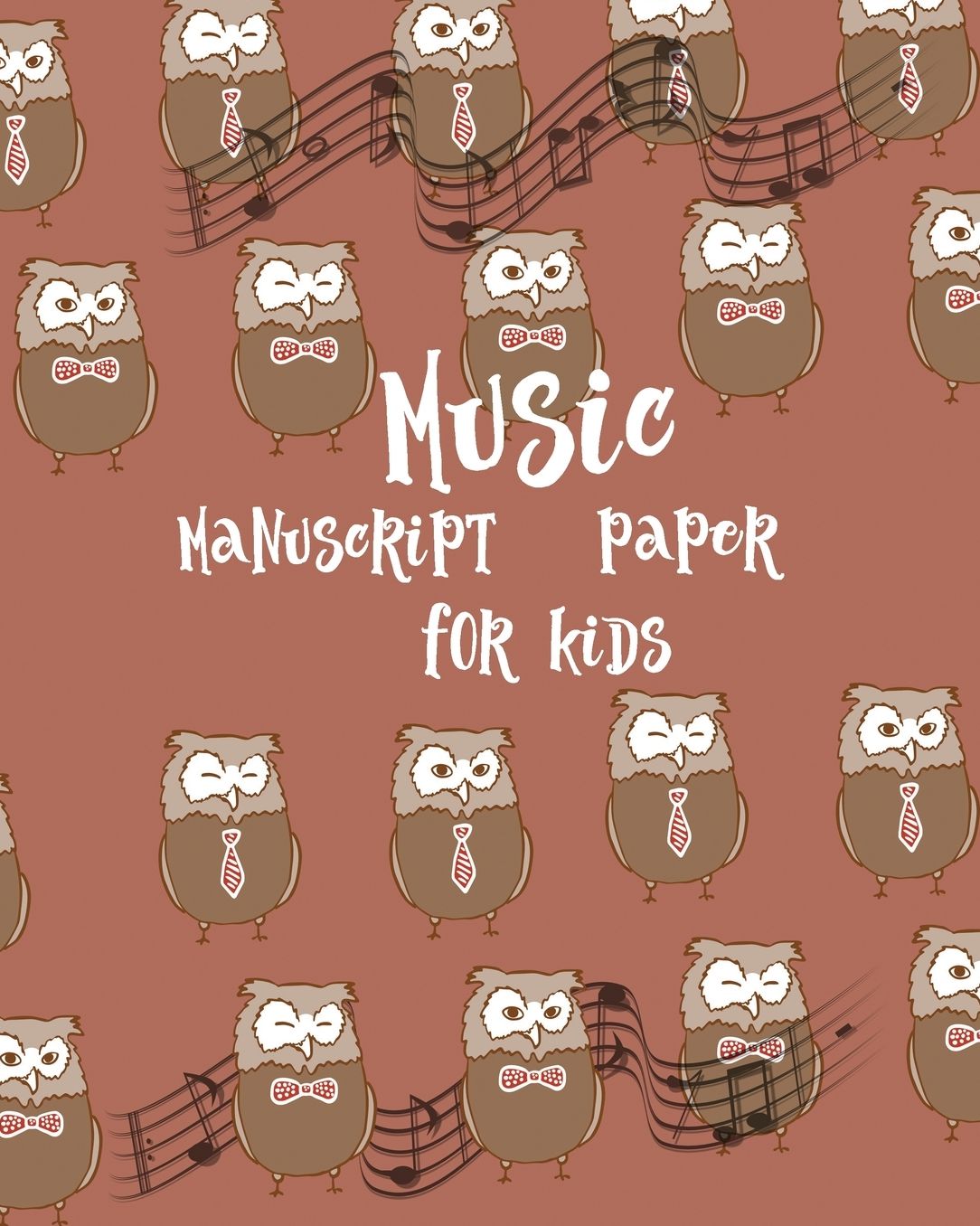 Music Manuscript Paper For Kids: Blanck Sheet Piano Music Notebook/100 pages/ For Beginner