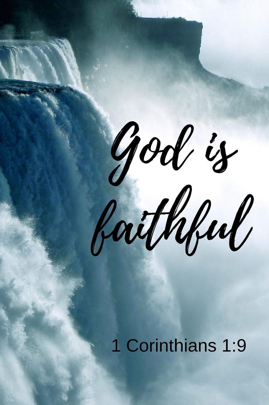 God is faithful - 1 Corinthians 1: 19: Notebook with a Bible Verse Cover to use as Notebook - Planner - Journal - 120 pages blank lined - 6x9 inches (A5)