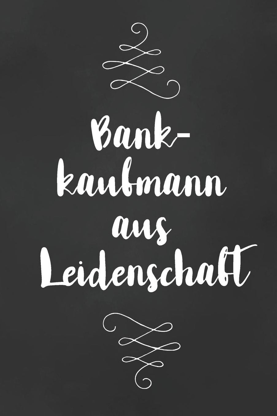 Bankkaufmann: DIN A5 - Punkteraster 120 Seiten - Kalender - Notizbuch - Notizblock - Block - Terminkalender - Abschied - Abschiedsgeschenk - Ruhestand - Arbeitskollege - Geburtstag