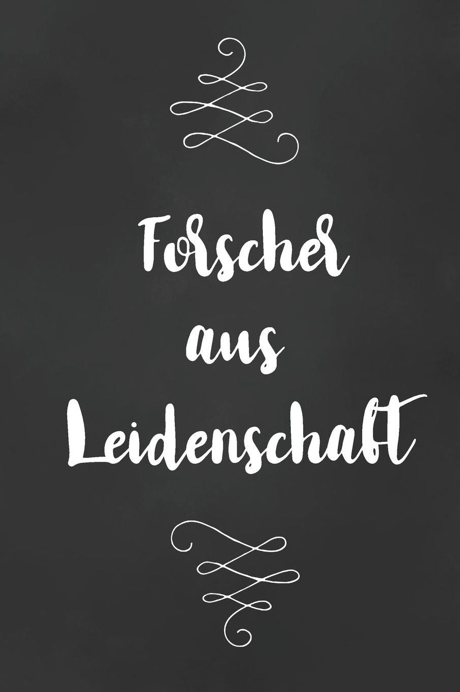 Forscher: DIN A5 - 120 Seiten Punkteraster - Notizbuch - Kalender - Notizblock - Block - Terminkalender - Abschied - Geburtstag - Ruhestand - Abschiedsgeschenk - Arbeitskollege
