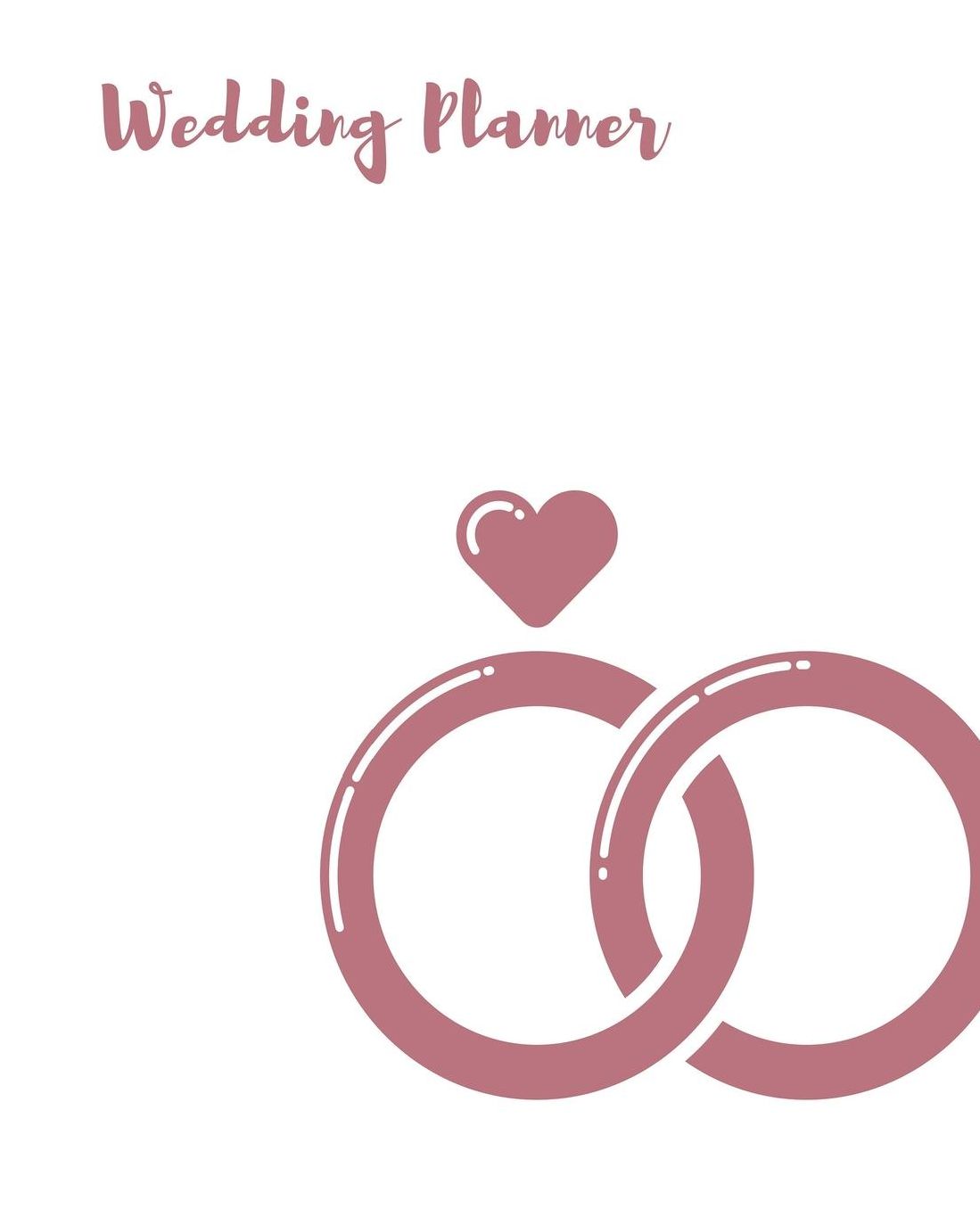 Wedding Planner: Complete Wedding Organizer & Notebook For Brides To Be. Keep Track Of Budgets, Bride & Groom Activities, Guest Lists, Seating Charts, Checklist Task Reminders And More.
