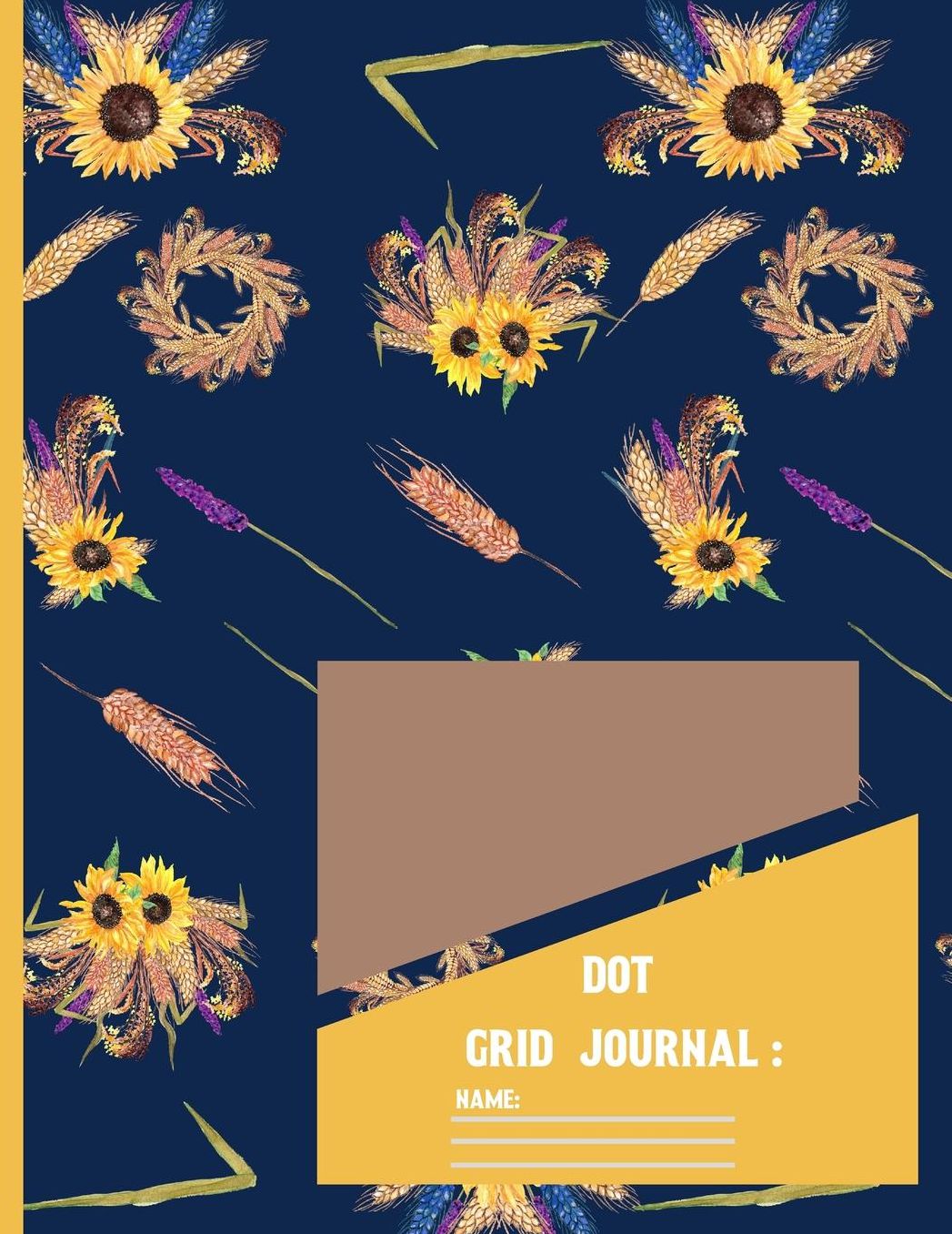 Dot Grid Journal: Sunflower Floral Dot Grid paper Notebook / Journal to write in 120 pages (8.5x11 Inch).
