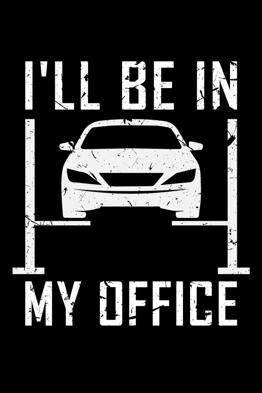 I'll Be In My Office: 6 x 9 Inch Blank Lined Notebook 120 Pages