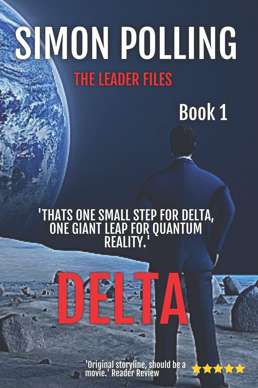 Delta: The Leader Files