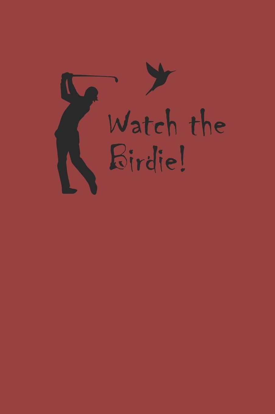 Watch the Birdie: Notizbuch Golfing Notebook Golf Journal 6x9 squared kariert
