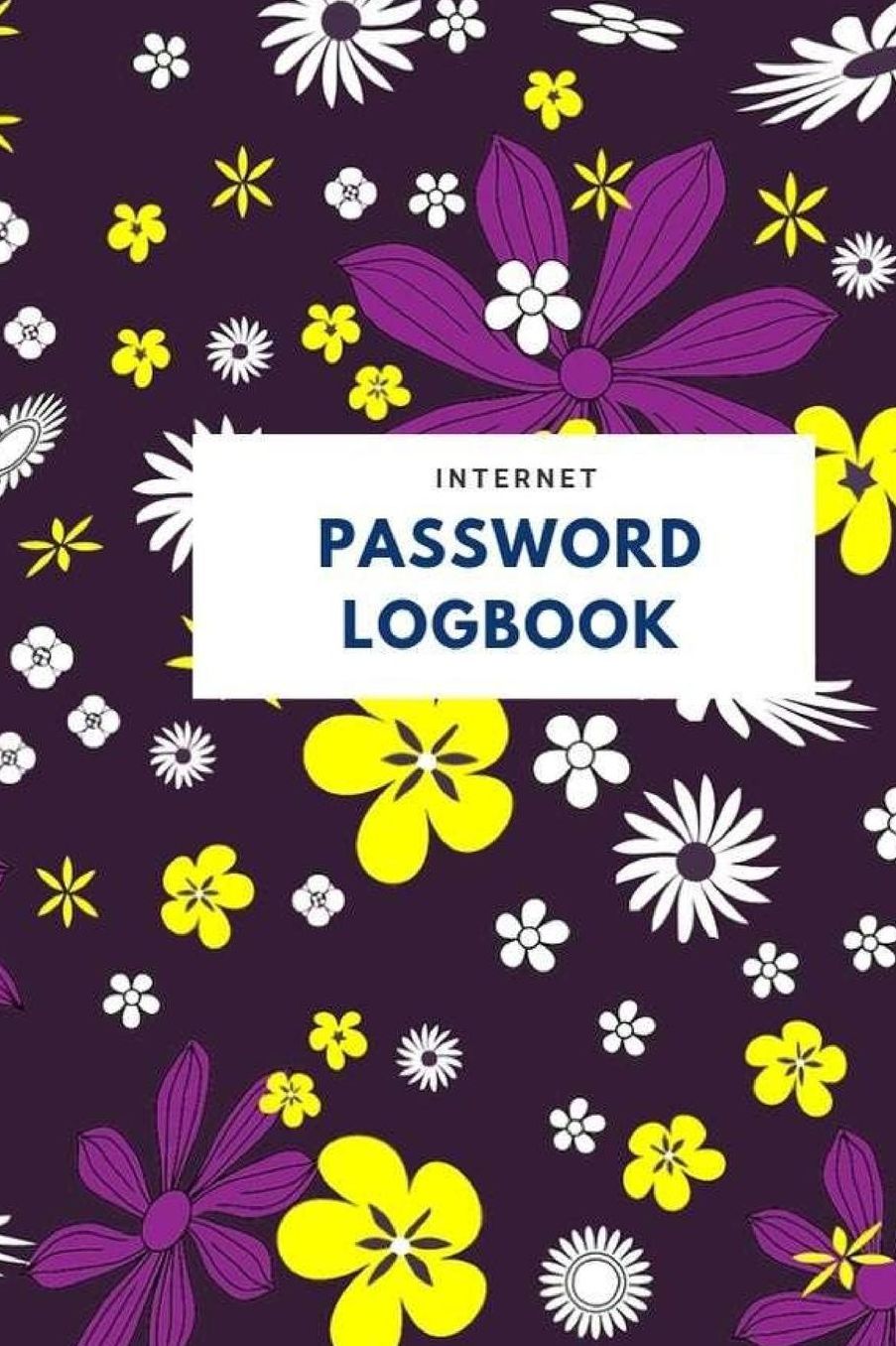 Internet Password Logbook: Website Password Log Book Log Book Keeper for Protection Passwords Modern Flower Design