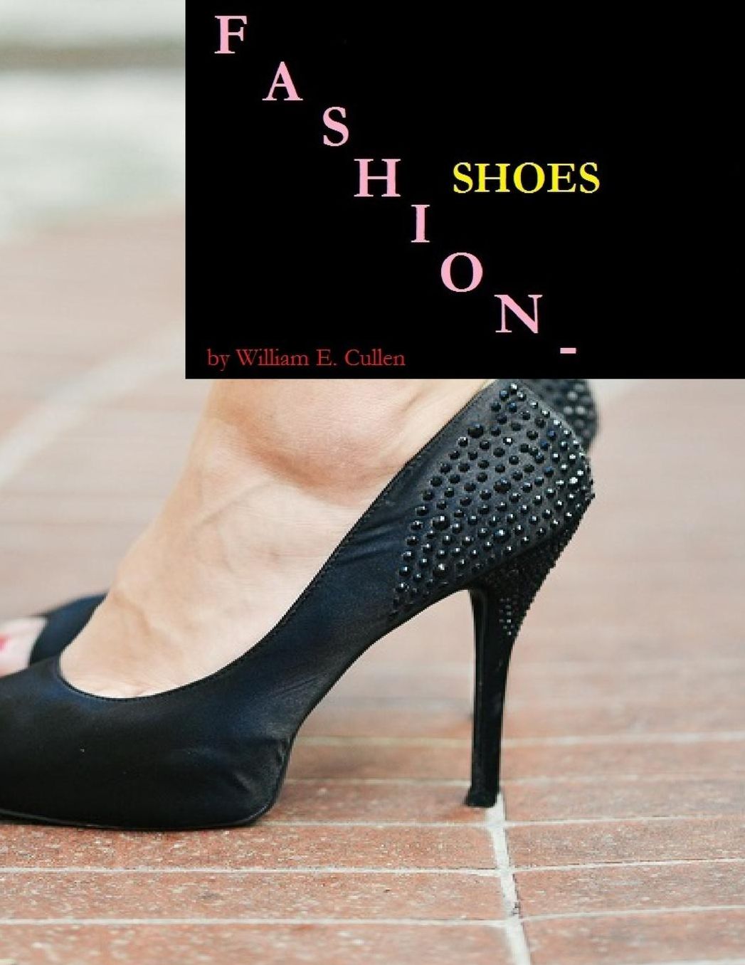 Fashion - Shoes: LOGBOOK 8.5 x 11 120 Pages