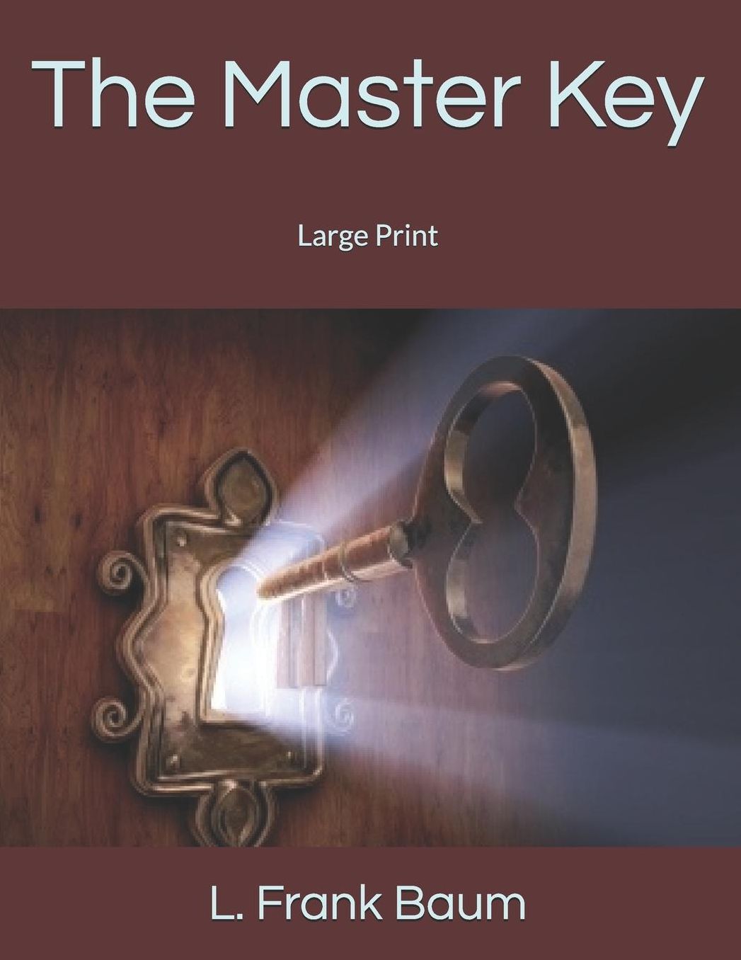 The Master Key: Large Print