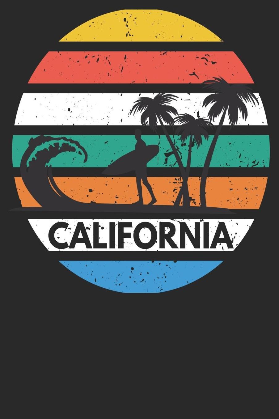 California: Vintage Retro 70s California Surferboy & Surfergirl Dreaming Sunny Surfer Beach Boy Girl LA Cool Surfing Palm Notebook - Diary Memory Book to Write in for Work School Teachers Students