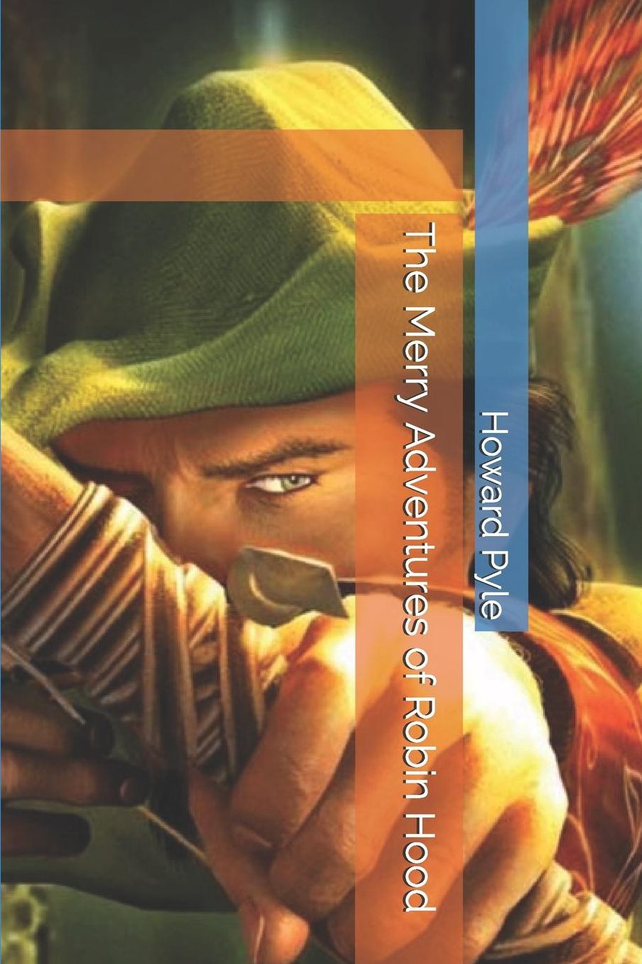 The Merry Adventures of Robin Hood