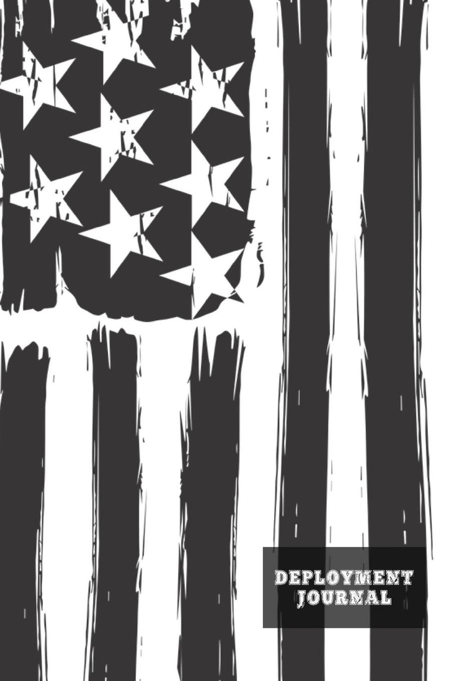 Deployment Journal: Military Lined Journal With Writing Prompts Pages Notebook Gift