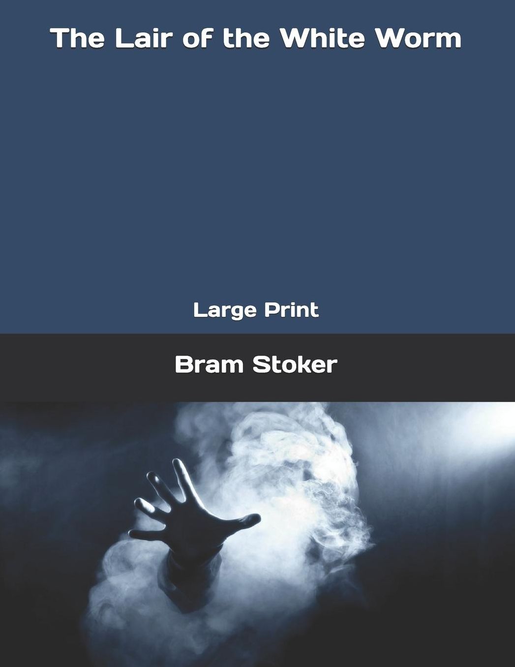The Lair of the White Worm: Large Print