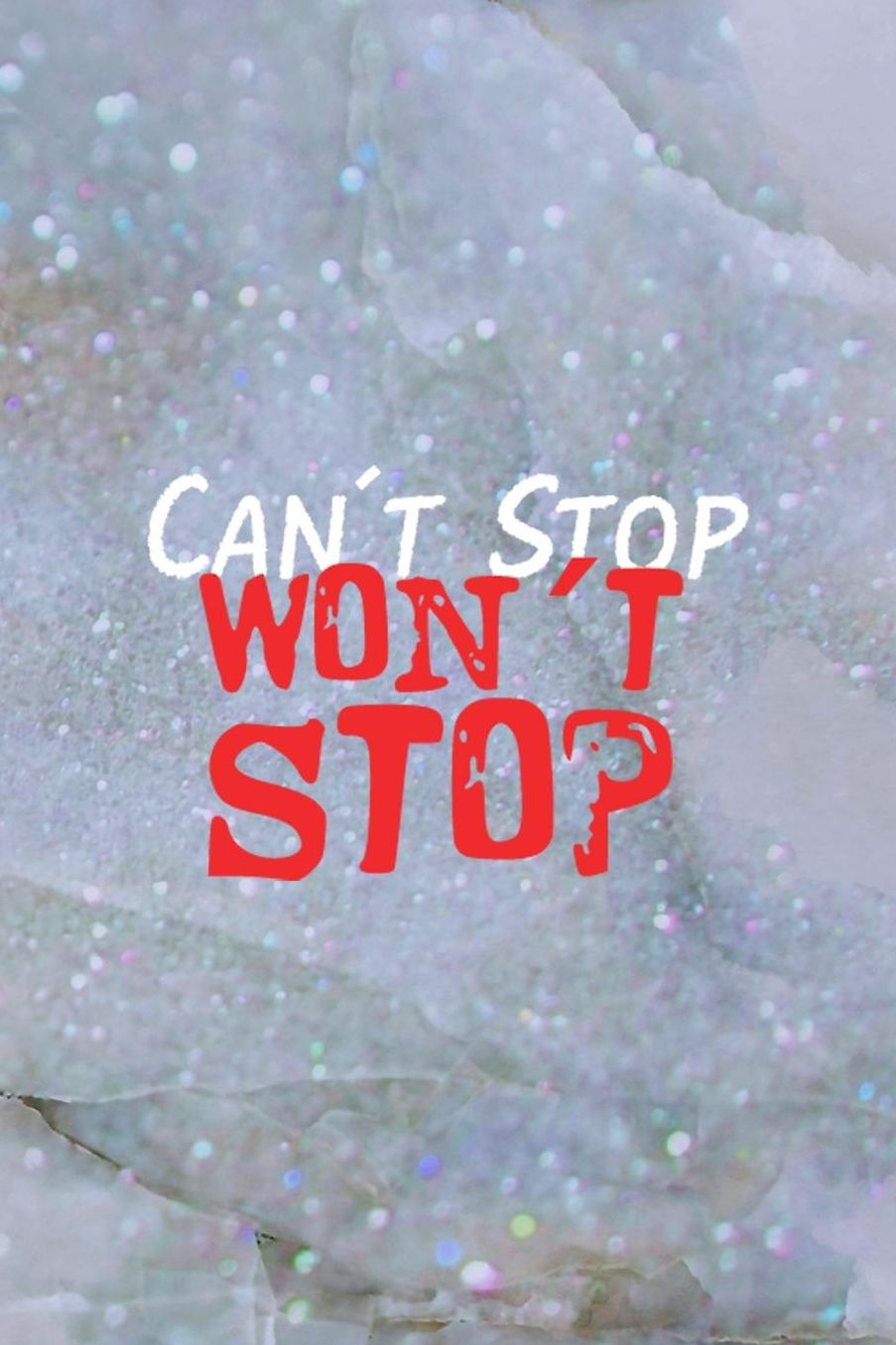 Can't Stop Won't Stop: Blank Lined Notebook ( Body Building ) Cristal
