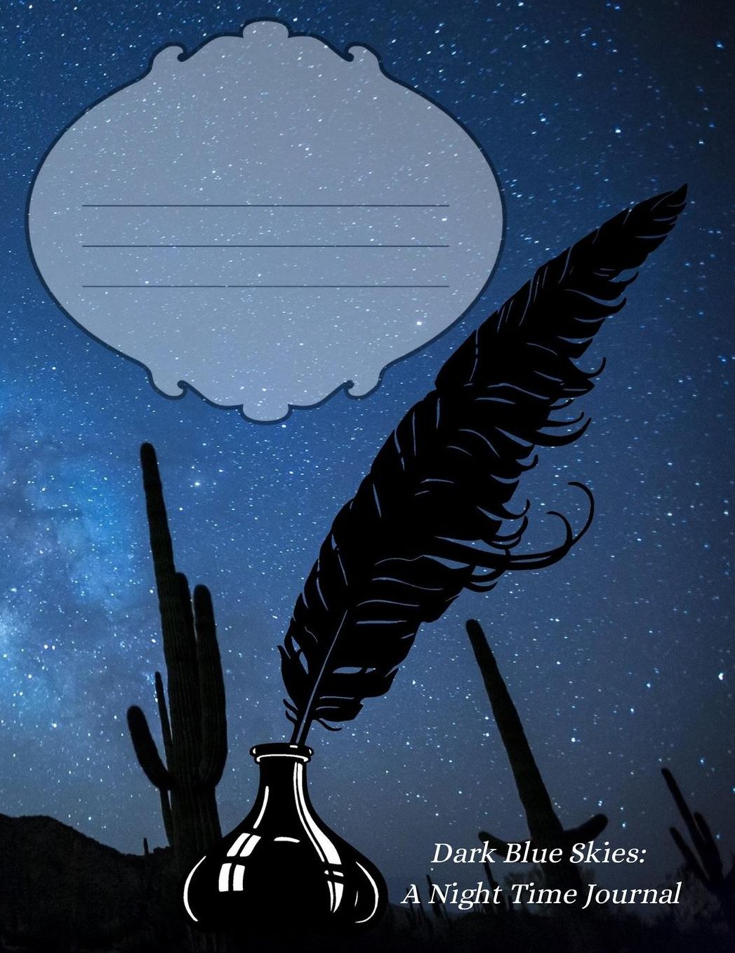 Dark Blue Skies: Night Time Journal: Take your thoughts and put them to paper.