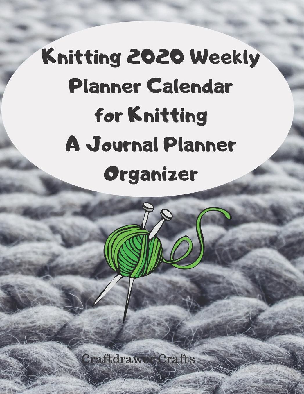 Knitting 2020 Weekly Planner Calendar for Knitting A Journal Planner Organizer